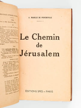 Le Chemin de Jérusalem. MABILLE DE PONCHEVILLE, A.