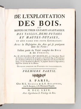 De l'Exploitation des Bois, ou Moyen de Tirer un parti avantageux des Taillis, Demi-Futaies, et Hautes-Futaies, et d'en faire une Juste Estimation (2 ...