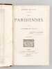 Les Parisiennes (4 Tomes - Complet) Tome 1 : La Femme qui Frappe ; Tome II : Mademoiselle Phryné ; Tome III : Les Femmes Adultères ; Tome IV : Les ...