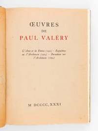 Oeuvres de Paul Valéry (Tomes I et II) Tome I : L'Ame et la Danse. Eupalinos ou l'Architecte. Paradoxe sur l'Architecte ; Tome II : Monsieur Teste. La Soirée. Le Log-Book. Quelques Epîtres