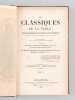 Les Classiques de la Table, Petite Bibliothèque des Ecrits les plus distingués publiés à Paris sur la Gastronomie et la Vie élégante. Tome 1 . ...