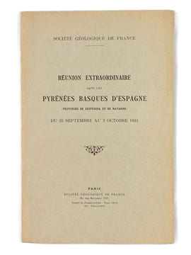 Réunion extraordinaire dans les Pyrénées Basques d'Espagne (Provinces de Guipuzcoa et de Navarre) du 25 septembre au 2 octobre 1934. Société ...
