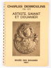 Lot de 5 Catalogues d'exposition du Musée des Douanes de Bordeaux [ 1987-1990 ] : Charles Desmoulins 1798-1875 Artiste, savant et douanier ; Halte ! ...