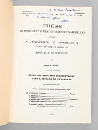 Etude des Processus sédimentaires dans l'Estuaire de la Gironde. Thèse de Doctorat d'Etat ès Sciences naturelles présentée à l'Université de Bordeaux I pour obtenir le grade de Docteur ès Sciences. Soutenue le 12 juillet 1972 [ Ouvrage dédicacé par l'auteur ]