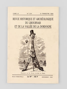 Revue historique et archéologique du Libournais et de la Vallée de la Dordogne [ Lot 26 de numéros non suivis, du n° 219 du 1er trimestre 1991 au ...