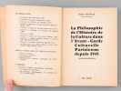 L'Avant-Garde Culturelle Parisienne depuis 1945 (La Philosophie de l'Histoire) [ Edition originale - Livre dédicacé par l'auteur ]. ESTIVALS, Robert