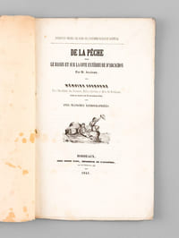 De la Pêche sur le Bassin et sur la Côte extérieure d'Arcachon [ Edition originale ]