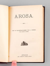 Arosa, Mit 18 illustrationanen von J. Weber und einer Karte [ Suivi de : ] Strassburg und Umgebung, von Prf. Dr. A. Schricker, Mit 35 illustrationen meist nach originalzeichnungen verschiedener Künstler mot einem Stadtplan und einer Umgebungskarte