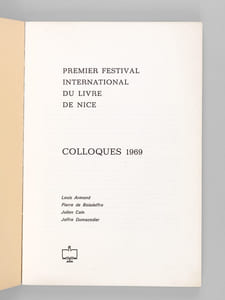 Premier Festival International du Livre de Nice. Colloques 1969