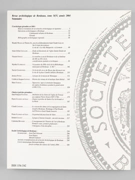 Bulletin et Mémoires de la Société Archéologique de Bordeaux [Puis :] Revue Archéologique de Bordeaux (Série suivie de 42 Volumes, du Tome LXXI : ...