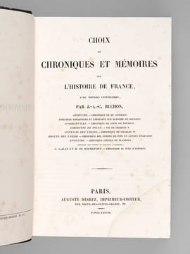 Anonyme : Chronique de Du Guesclin ; Romances espagnoles et Limousine sur Blanche de Bourbon - D'Orronville : Chronique de Louis de Bourbon - ...