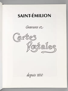 Saint-Emilion. Gravures et Cartes Postales depuis 1830