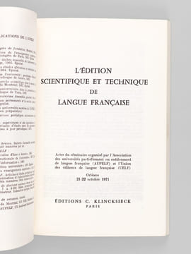 L'édition scientifique et technique de langue française [ Actes du séminaire organisé par l'Association des universités partiellement ou entièrement ...