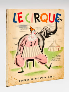 Le Cirque. CAPPE, Jeanne ; SANTA ROSA