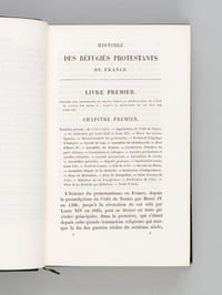 Histoire des Réfugiés Protestants de France depuis la Révocation de l'Edit de Nantes jusqu'à nos jours (2 Tomes - Complet)