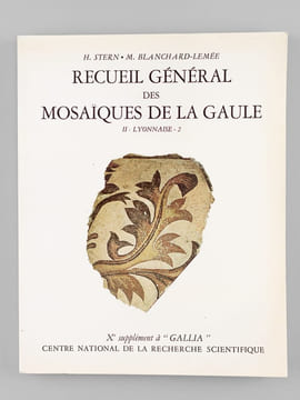 Recueil général des mosaïques de la Gaule. II : Province de Lyonnaise (4 Tomes ) 1 : Lyon ; 2 : Partie Sud-Est ; 3 : Partie Centrale ; 4 : Partie ...