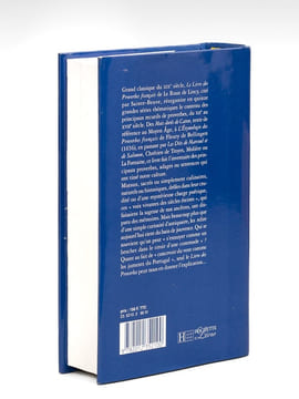 Le livre des Proverbes français par Le Roux de Lincy. Précédé d'un Essai sur la Philosophie de Sancho Pança, par Ferdinand Denis.. LE ROUX DE LINCY ; ...