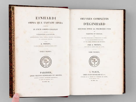 Oeuvres complètes d'Eginhard, réunies pour la première fois et traduites en français (2 Tomes - Complet) . EGINHARD ; (TEULET, A.)