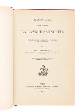 Manuel pour étudier la langue sanscrite. Chrestomathie - Lexique - Principes de Grammaire . BERGAIGNE, Abel 