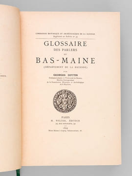 Glossaire des Parlers du Bas-Maine (Département de la Mayenne) [ Edition originale ]. DOTTIN, Georges