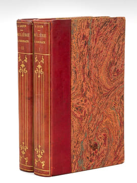 Molière à Bordeaux, vers 1647 et en 1656 avec des considérations nouvelles sur ses Fins Dernières, à Paris, en 1673... ou peut-être en 1703 (2 Tomes - ...