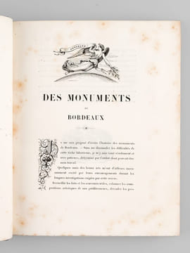 Histoire des Monuments anciens et modernes de la Ville de Bordeaux (2 Tomes - Complet) [ Edition originale ] [ Avec une quittance autographe signée ...