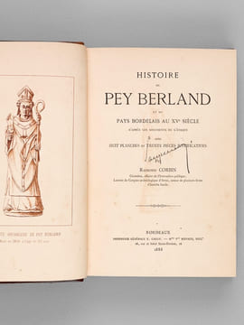 Histoire de Pey-Berland et du Pays Bordelais au XVe siècle d'après les documents de l'époque [ Edition originale ]. CORBIN, Raimond