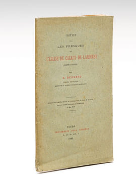 Notice sur les Fresques de l'Eglise de Cazaux-de-Larboust (Haute-Garonne) [ Edition originale - Livre dédicacé par l'auteur ]. BERNARD, B.