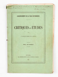 Agrandissement de la Ville de Bordeaux. Critiques et Etudes [ Edition originale - Livre dédicacé par l'auteur ]