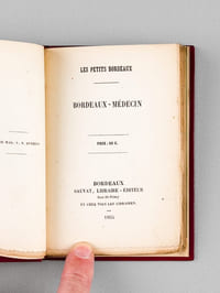 Les Petits Bordeaux : Bordeaux-Artiste ; Bordeaux-Médecin ; Bordeaux-Lovelace (3 Tomes - Complet) [ Edition originale ]