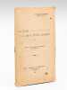 La Crise de la Forêt Landaise. [ Avec : ] Copie du courrier adressé le 18 septembre 1934 au Président du Conseil Gaston Doumergue sur le statut des ...