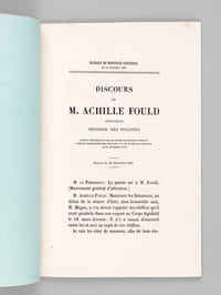 Documents Financiers [ 14 novembre 1861 ] [On joint : ] Rapport n° 1 Session de 1861. Sénat. Séance du mardi 17 décembre 1861. Rapport fait par M. le Premier Président Troplong au nom de la Commission chargée d'examiner le projet de Sénatus-Consulte portant modification des articles 4 et 12 du Sénatus-Consulte du 25 décembre 1852 [On joint : ] Discours de M. Achille Fould, Sénateur, Ministre des Finances, dans la délibération sur le projet de Sénatus-Consulte portant modification des articles 4 et 12 du Sénatus-Consulte du 25 décembre 1852 [On joint : ] Rapport à l'Empereur sur les Finances, Extrait du Moniteur Universel, du 28 décembre 1862 [On joint : ]  Rapport adressé à l'Empereur sur les Finances, Extrait du Moniteur Universel, du 22 janvier 1862 [On joint : ]  Rapport adressé à l'Empereur sur les Finances, Extrait du Moniteur Universel, du 3 décembre 1863 [On joint : ] Achille Fould : Rapport adressé à l'Empereur sur la conversion facultative des rentes 4 1/2, 4% et des Obligations du Tréso [On joint : ] Discours de M. Achille Fould, Sénateur, Ministre des Finances, Séance du 24 mars 1862