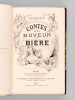 Contes d'un Buveur de Bière [ Edition originale ]. DEULIN, Charles