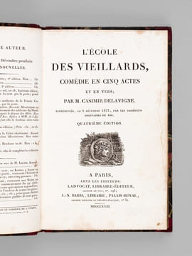 L'Ecole des Vieillards, Comédie en Cinq Actes et en Vers ; par M. Casimir Delavigne. Représentée, le 6 décembre 1823, par les Comédiens ordinaires du ...