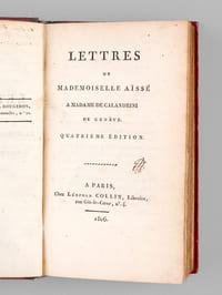 Lettres de Mademoiselle Aïssé à Madame de Calandrini de Genève.