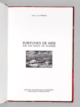 Fortunes de Mer : Sur les bancs de Flandre . PORHEL, Jean-Luc