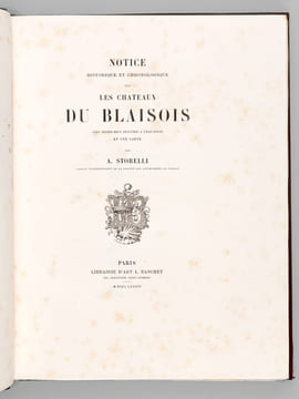Notice Historique et Chronologique sur les Châteaux du Blaisois avec plusieurs gravures à l'eau-forte [ Edition originale ] 1ère livraison : Château ...