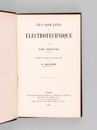 Les isolants en électrotechnique [Edition originale de la traduction française ]