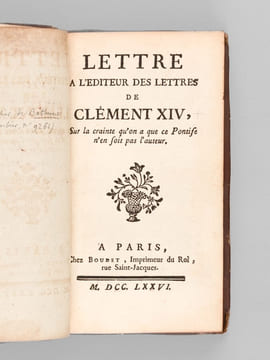 [ Recueil factice de quelques Pièces concernant des Lettres apocryphes du Pape Clément XIV, attribuées par l'abbé Grozier à M. Caraccioli ] Lettre à ...