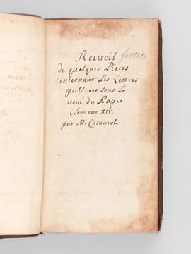 [ Recueil factice de quelques Pièces concernant des Lettres apocryphes du Pape Clément XIV, attribuées par l'abbé Grozier à M. Caraccioli ] Lettre à ...