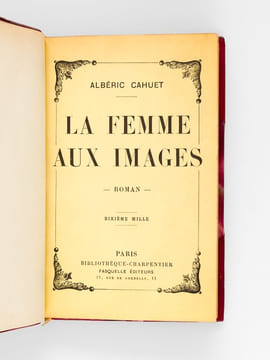 [ Lot de 6 ouvrages reliés : ] La femme aux images [ Avec : ] Les abeilles d'or [ Avec : ] Irène femme inconnue [ Avec : ] Le Missel d'amour [ Avec : ...