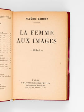 [ Lot de 6 ouvrages reliés : ] La femme aux images [ Avec : ] Les abeilles d'or [ Avec : ] Irène femme inconnue [ Avec : ] Le Missel d'amour [ Avec : ...