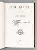 L'Eucharistie. Tome Premier. Année 1910 [ Revue ]. Collectif ; FERON-VRAU, Paul ; BAILLY, P. Vincent de Paul