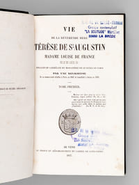 Vie de la Révérende Mère Térèse de St-Augustin Madame Louise de France fille de Louis XV, religieuse Carmélite du Monastère de St-Denis de Paris (2 Tomes - Complet)