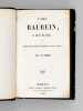 L'abbé Baurein, sa vie et ses écrits, avec quelques fragments inédits de cet auteur [ Edition originale ] [Suivi de   ] Epitres et vers sur l'Italie [ ...
