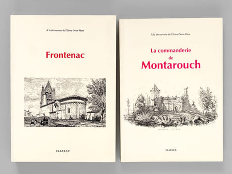 [ 8 volumes de la collection "A la découverte de l'Entre-Deux-Mers" : ] La Commanderie de Montarouch ; Frontenac ; Baigneaux ; Courpiac ; Ladaux ; ...