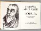 Poésies. Illustrations originales d'Alain Staehlin. MALLARME, Stéphane ; (STAEHLIN, Alain)
