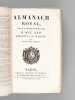 Almanach Royal, pour l'Année bissextile MDCCCXXIV présenté à sa Majesté [ 1824 ]. Collectif