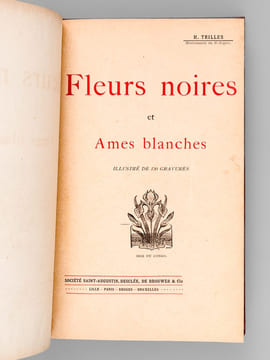 Fleurs noires et Ames Blanches. TRILLES, H.