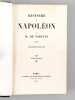 Histoire de Napoléon (2 Tomes - Complet). NORVINS, M. de